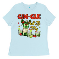 Baby Blue gin`gle all the way with bottle and cocktails Ladies Tee - AdoDesignShop