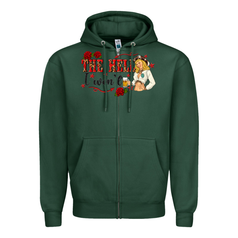 The Hell I Wont With Sassy Pinup Cowgirl Zipper Hoodie by texasbilliewilder | Teevron
