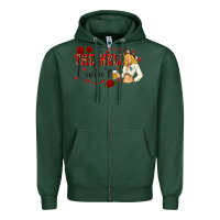 Sports Green the hell i wont with sassy pinup cowgirl Zipper Hoodie - texasbilliewilder