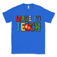 True Royal made to teach Classic Tee - NancyCooperArtShop