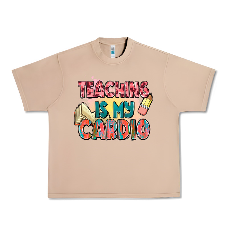 Teaching Is My Cardio Urban Heavy Tee by NancyCooperArtShop | Teevron