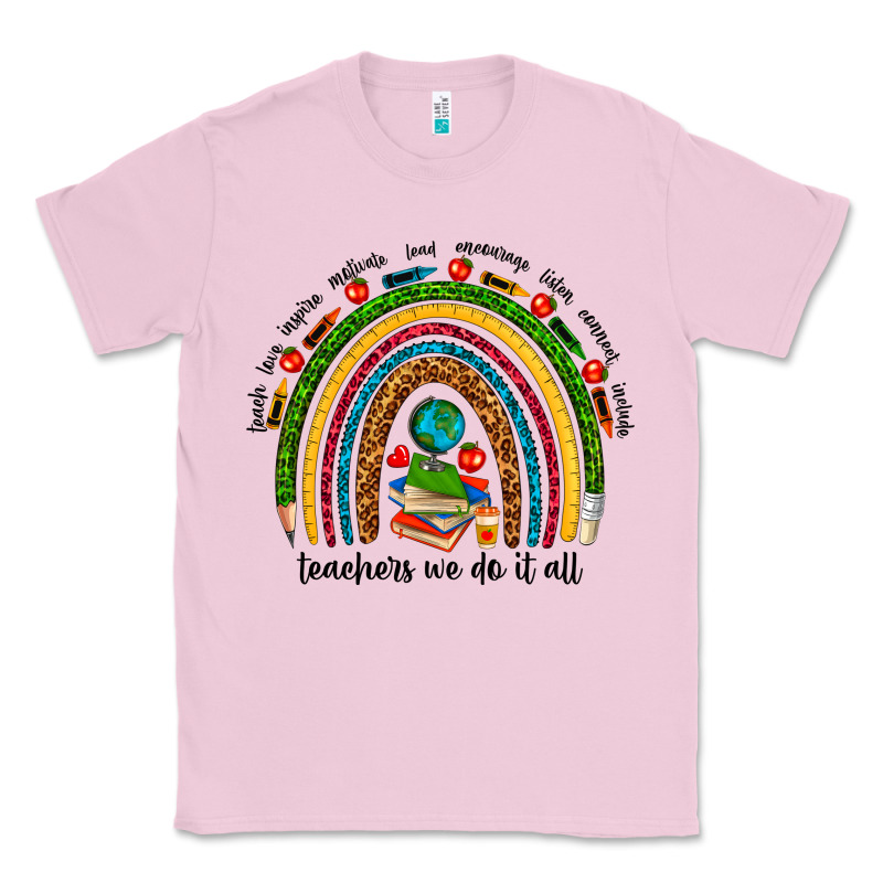Teachers We Do It All Rainbow Classic Tee by NancyCooperArtShop | Teevron