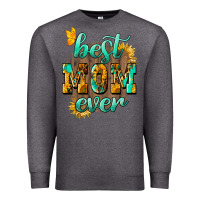 Charcoal Heather Best Mom ever mother's day Premium Sweatshirt - HowdyJamesFarm