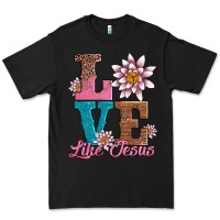 Black valentines day love like jesus Premium Tee - AdoDesignShop