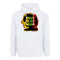 White Dope black mama Heavyweight Hoodie - HowdyJamesFarm
