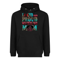 Black Loud and proud wrestling Mom Mother's Day Heavyweight Hoodie - CowGirlArtShop