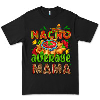 Black nacho average mama with nacho Premium Tee - AdoDesignShop