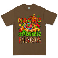 Cacao nacho average mama with nacho Premium Tee - AdoDesignShop