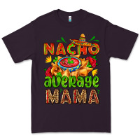 Plum nacho average mama with nacho Premium Tee - AdoDesignShop