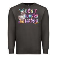 Smoke Don't worry be happy Easter Premium Sweatshirt - CowGirlArtShop