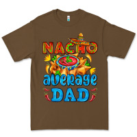 Cacao nacho average dad with nacho Premium Tee - AdoDesignShop