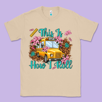 This Is How I Roll Classic Tee Designed By Nancycooperartshop