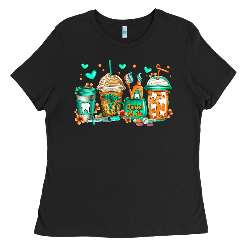 Dental Life Coffee Cups Ladies Tee by Jasminsmagicworld | Teevron