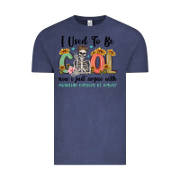 Vintage Denim i used to be cool now i just argue with miniature Vintage Tee - MaliasSmallBusiness