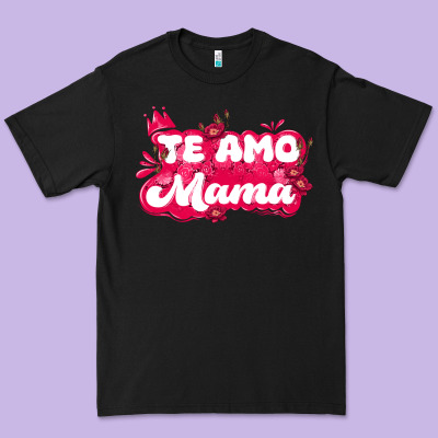 Te Amo Mama Premium Tee Designed By Jahusdesignshop