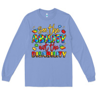Colony Blue see the ability not the disability Long Sleeve Tee - LillyAllenDesigns