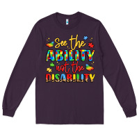 Plum see the ability not the disability Long Sleeve Tee - LillyAllenDesigns