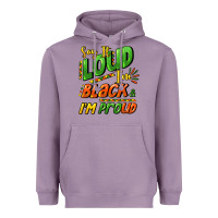 Lavender Say it loud i'm black and i'm proud Heavyweight Hoodie - HowdyJamesFarm