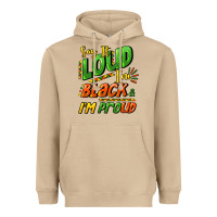 Mushroom Say it loud i'm black and i'm proud Heavyweight Hoodie - HowdyJamesFarm
