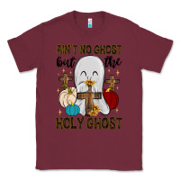 Burgundy ain t no ghost but the holy ghost Classic Tee - MaliasSmallBusiness