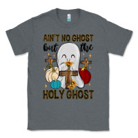 Charcoal Heather ain t no ghost but the holy ghost Classic Tee - MaliasSmallBusiness