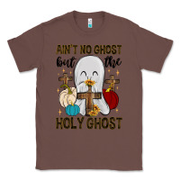 Chestnut ain t no ghost but the holy ghost Classic Tee - MaliasSmallBusiness