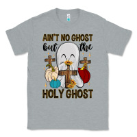 Heather Grey ain t no ghost but the holy ghost Classic Tee - MaliasSmallBusiness