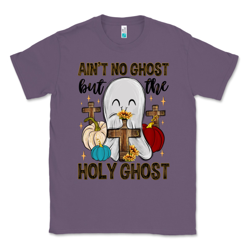 Ain T No Ghost But The Holy Ghost Classic Tee by MaliasSmallBusiness | Teevron
