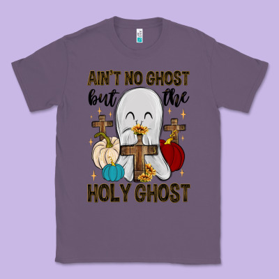 Ain T No Ghost But The Holy Ghost Classic Tee Designed By Maliassmallbusiness