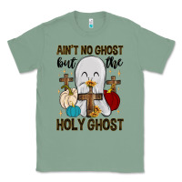 Sage ain t no ghost but the holy ghost Classic Tee - MaliasSmallBusiness