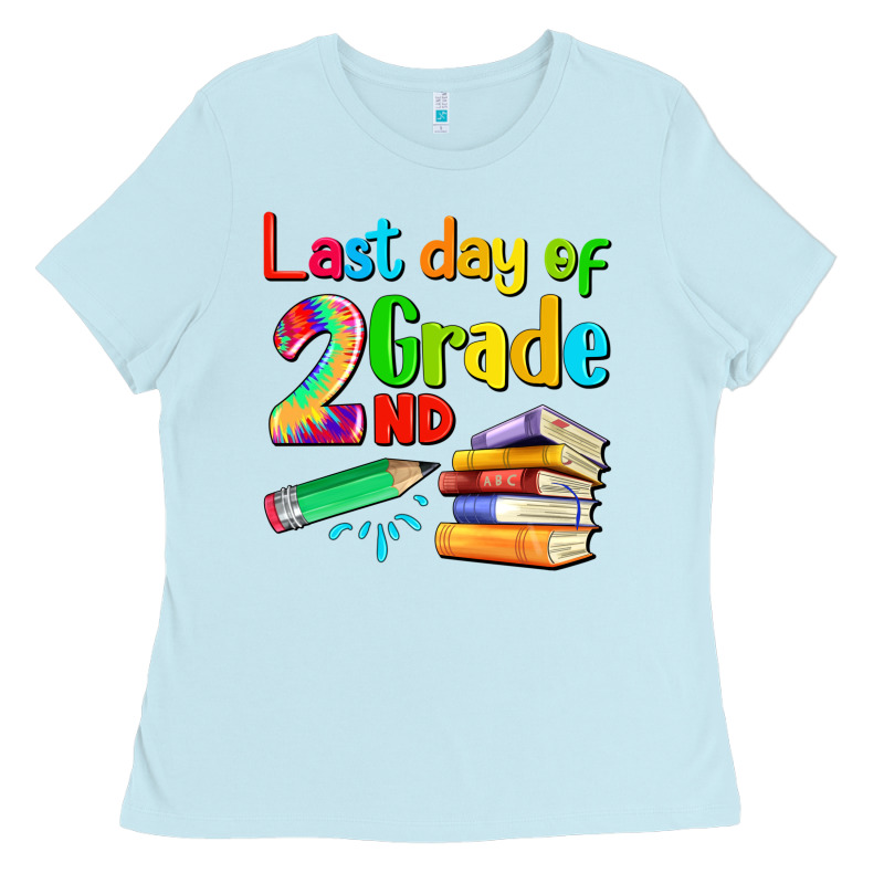 Last Day Of Second Grade Ladies Tee by Artiststas | Teevron