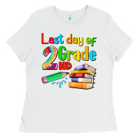 White last day of second grade Ladies Tee - Artiststas