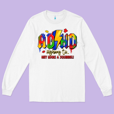 Adhd Awareness Long Sleeve Tee Designed By Lillyallendesigns