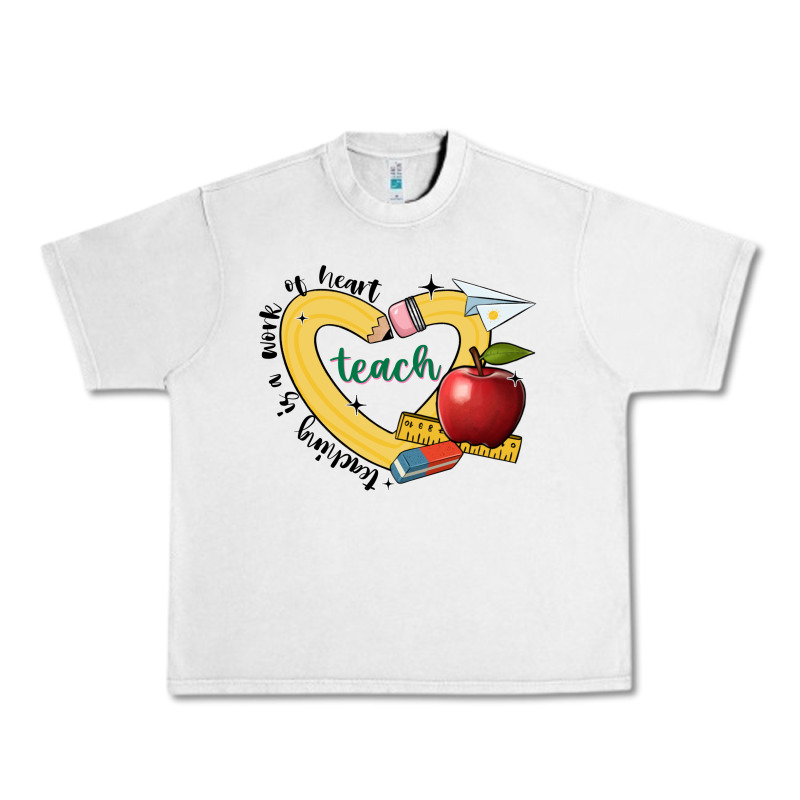 Teaching Is A Work Of Heart Urban Heavy Tee by JahusDesignShop | Teevron