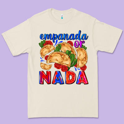 Empanada Or Nada Premium Tee Designed By Adodesignshop