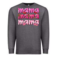 Mama Mama Mama Mother's Day Premium Sweatshirt | Teevron