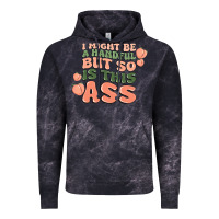 I Might Be A Handful But So Is This Ass Vintage Hoodie | Teevron