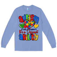 Colony Blue autism is not a disability it's a different abilit Long Sleeve Tee - LillyAllenDesigns