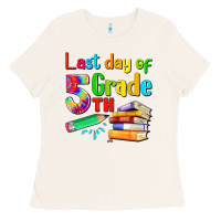 Last Day Of Fifth Grade Ladies Tee | Teevron