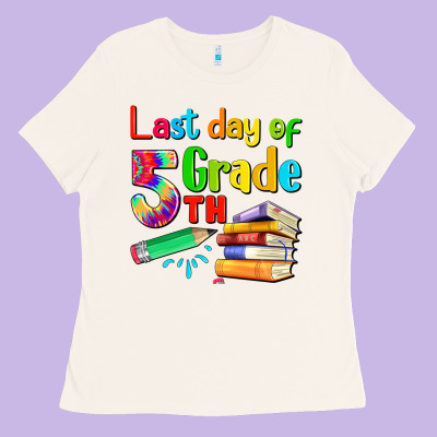 Last Day Of Fifth Grade Ladies Tee Designed By Artiststas