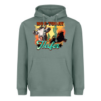 Sage Not today Heifer Heavyweight Hoodie - HowdyJamesFarm