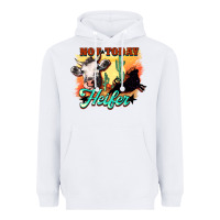 White Not today Heifer Heavyweight Hoodie - HowdyJamesFarm