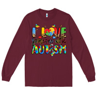 Burgundy i love someone with autism Long Sleeve Tee - LillyAllenDesigns