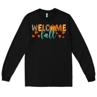 Black Welcome Fall Long Sleeve Tee - RanaPortraitStore