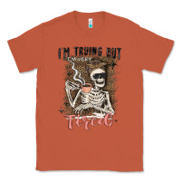 Copper im trying but tired Classic Tee - MaliasSmallBusiness