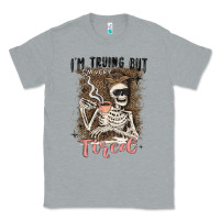 Heather Grey im trying but tired Classic Tee - MaliasSmallBusiness