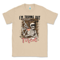 Mushroom im trying but tired Classic Tee - MaliasSmallBusiness