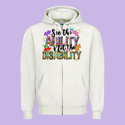 See The Ability Not The Disability Nca Zipper Hoodie Designed By Nancycooperartshop