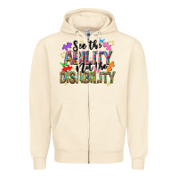 Sandshell see the ability not the disability nca Zipper Hoodie - NancyCooperArtShop