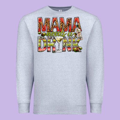 Mama Needs A Drink Mother's Day Premium Sweatshirt Designed By Howdyjamesfarm